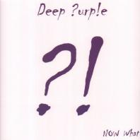 DEEP PURPLE - Now What?!