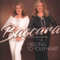 BACCARA -  I Belong To Your Heart