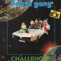 BABY`S GANG - Challenger